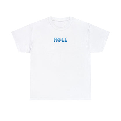 "Hell" Tee White